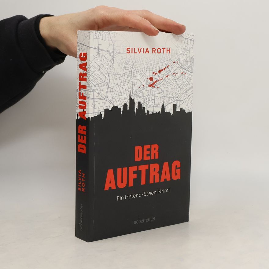 Silvia Roth Der Auftrag