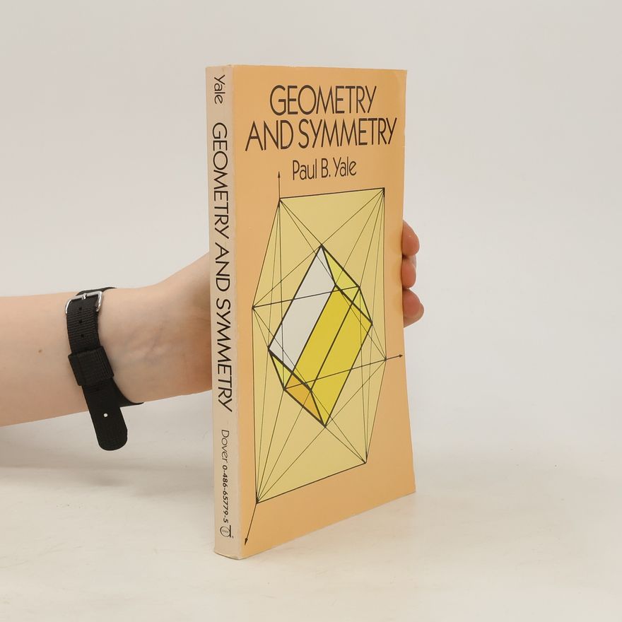 Paul B. Yale Geometry and Symmetry