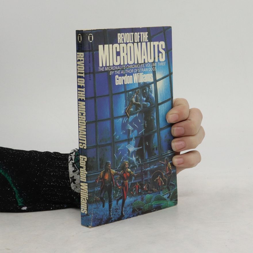 Gordon Williams Revolt of the Micronauts