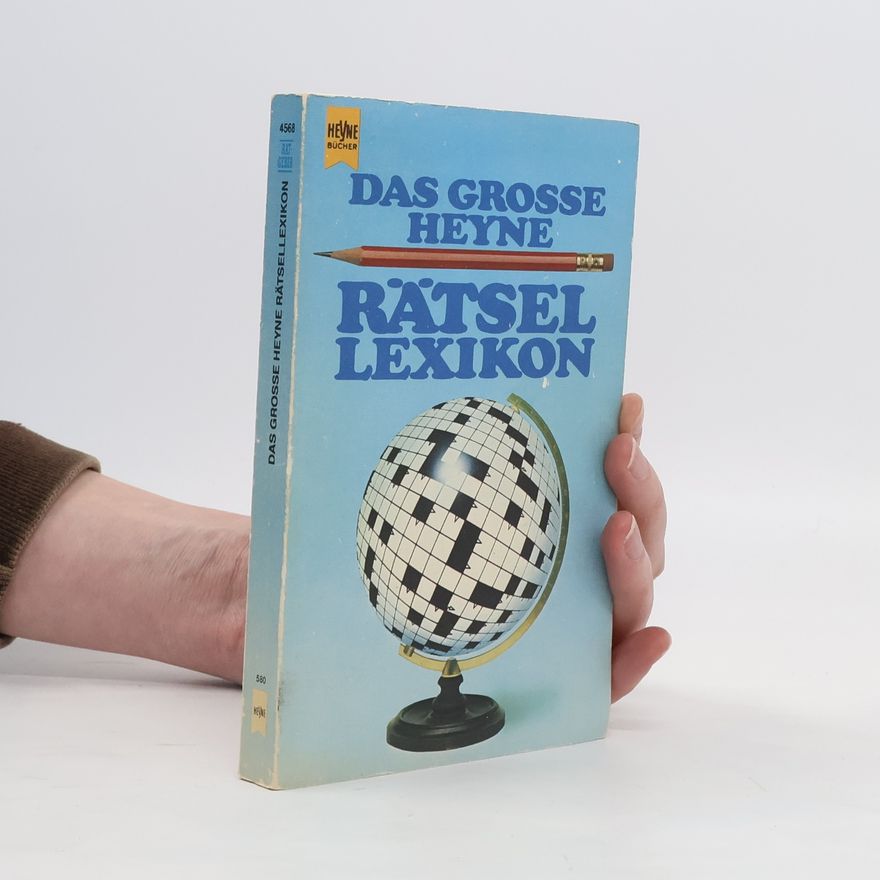 Collectif d'auteurs Das grosse Heyne-Rätsellexikon