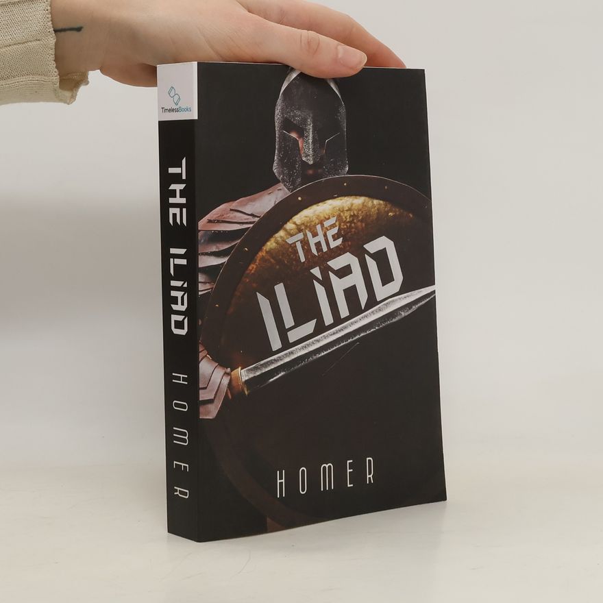 Homér The Iliad