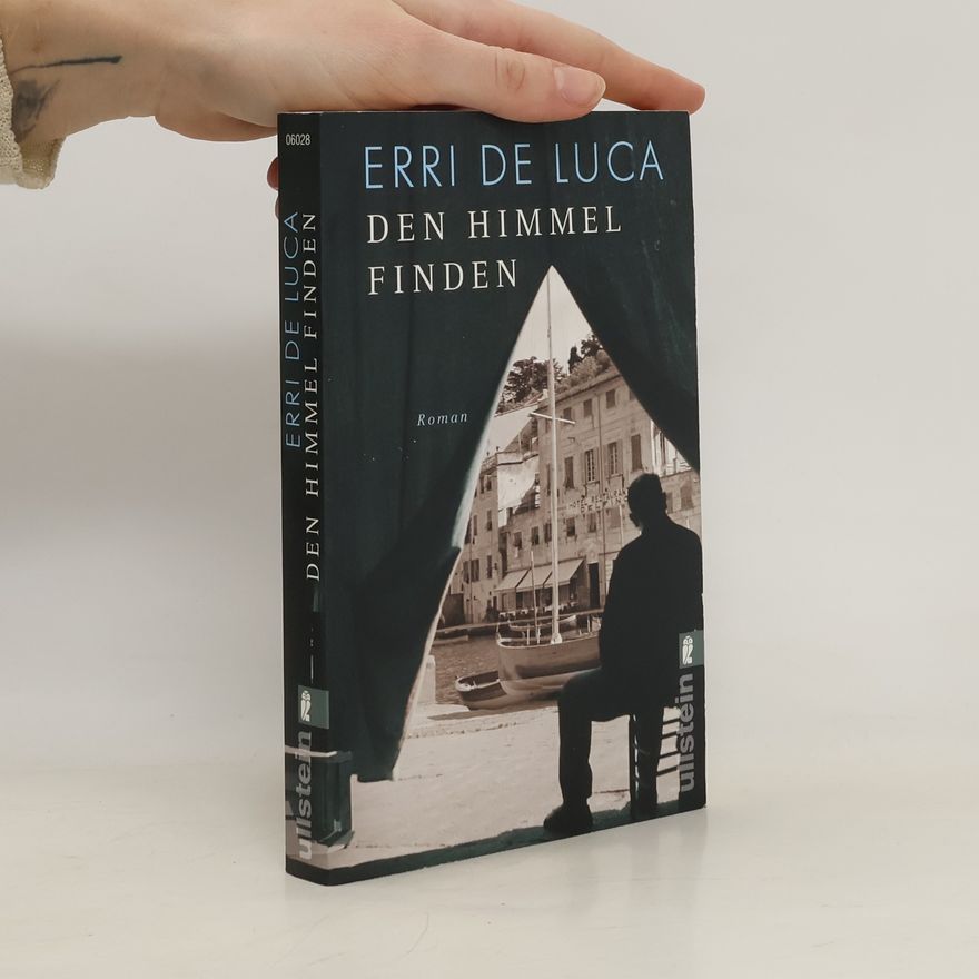 Erri De Luca Den Himmel finden
