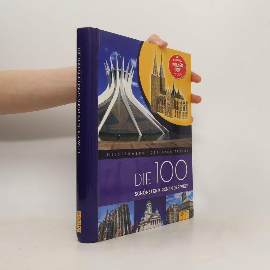 Auteurscollectief Die 100 schönsten Kirchen der Welt