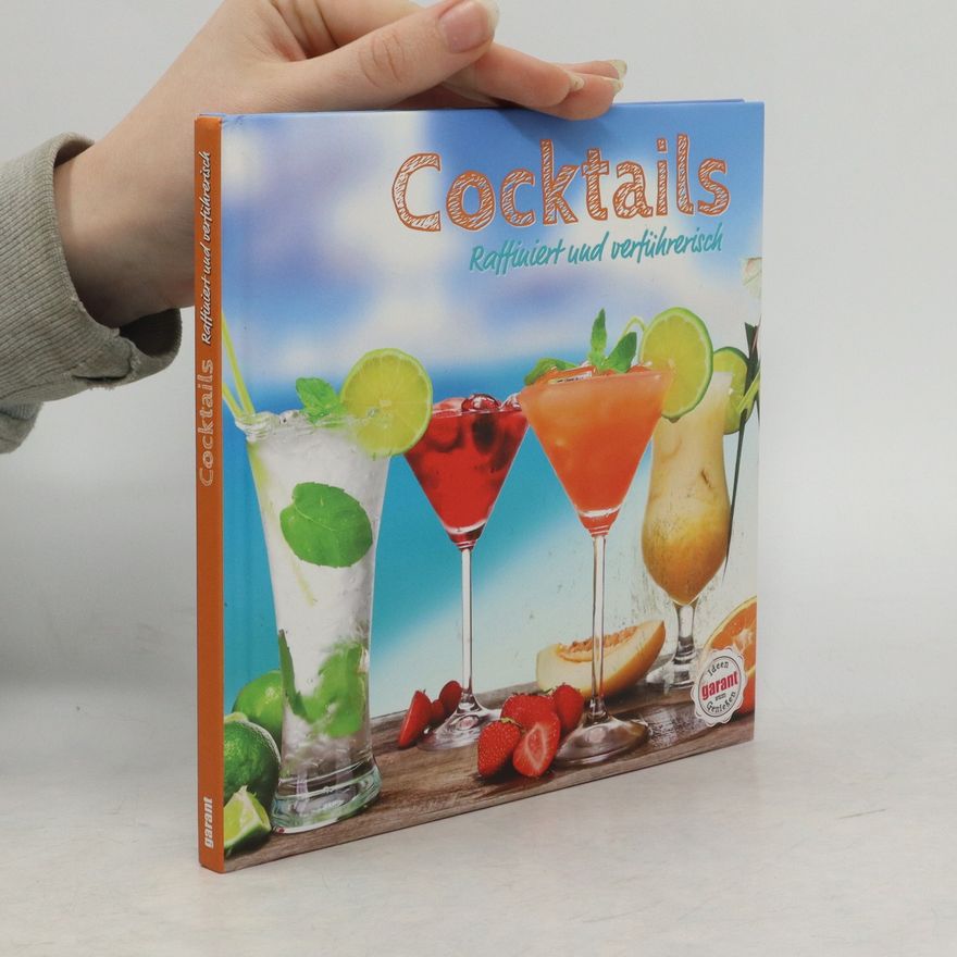 Autorenkollektiv Cocktails raffiniert und verführerisch