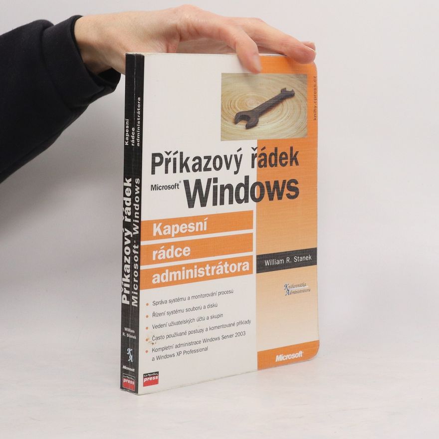 William Robert Stanek Příkazový řádek Microsoft Windows