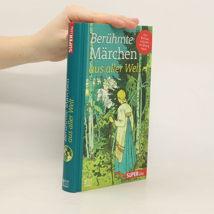 Collectif d'auteurs Berühmte Märchen aus aller Welt