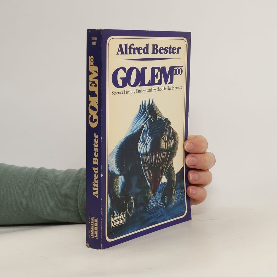 Alfred Bester Golem 100. Science Fiction, Fantasy u. Psycho-Thriller in einem