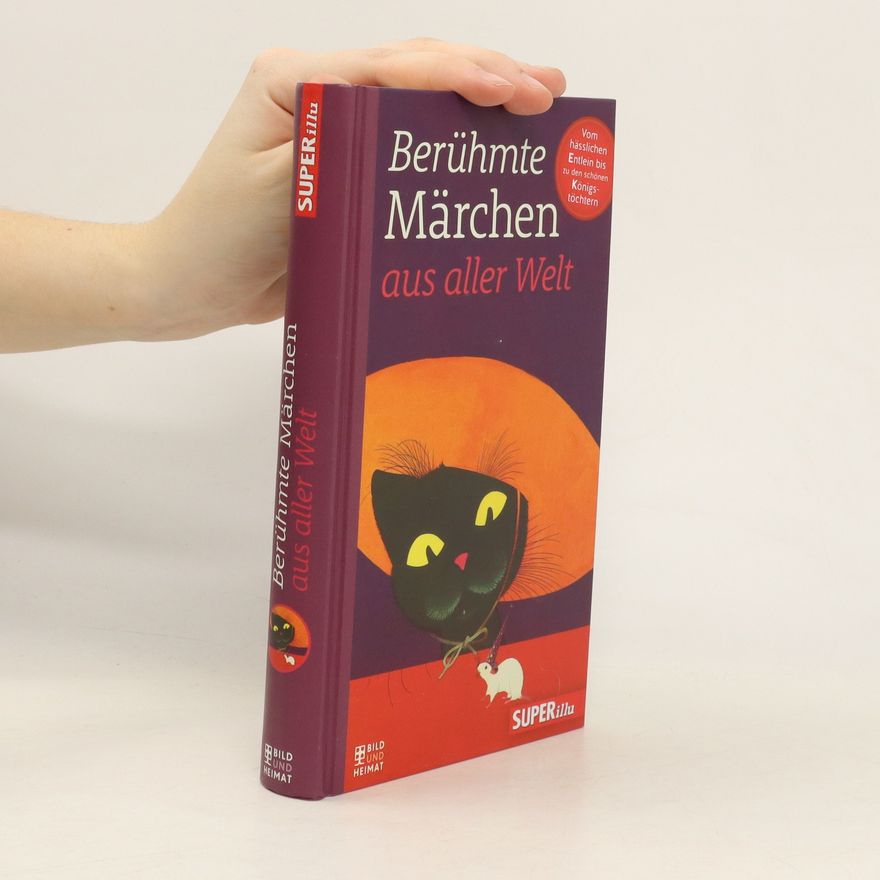 Autorenkollektiv Berühmte Märchen aus aller Welt