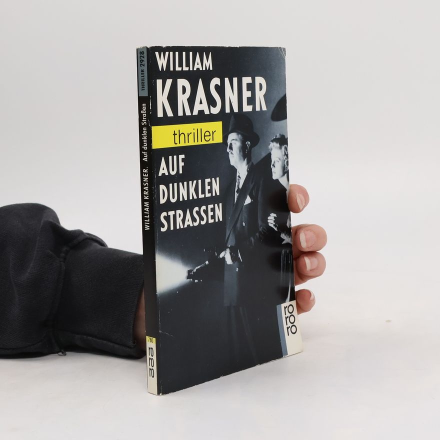 William Krasner Auf dunklen Strassen