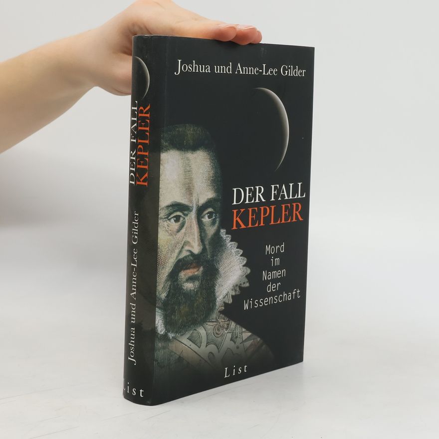 Joshua Gilder Der Fall Kepler