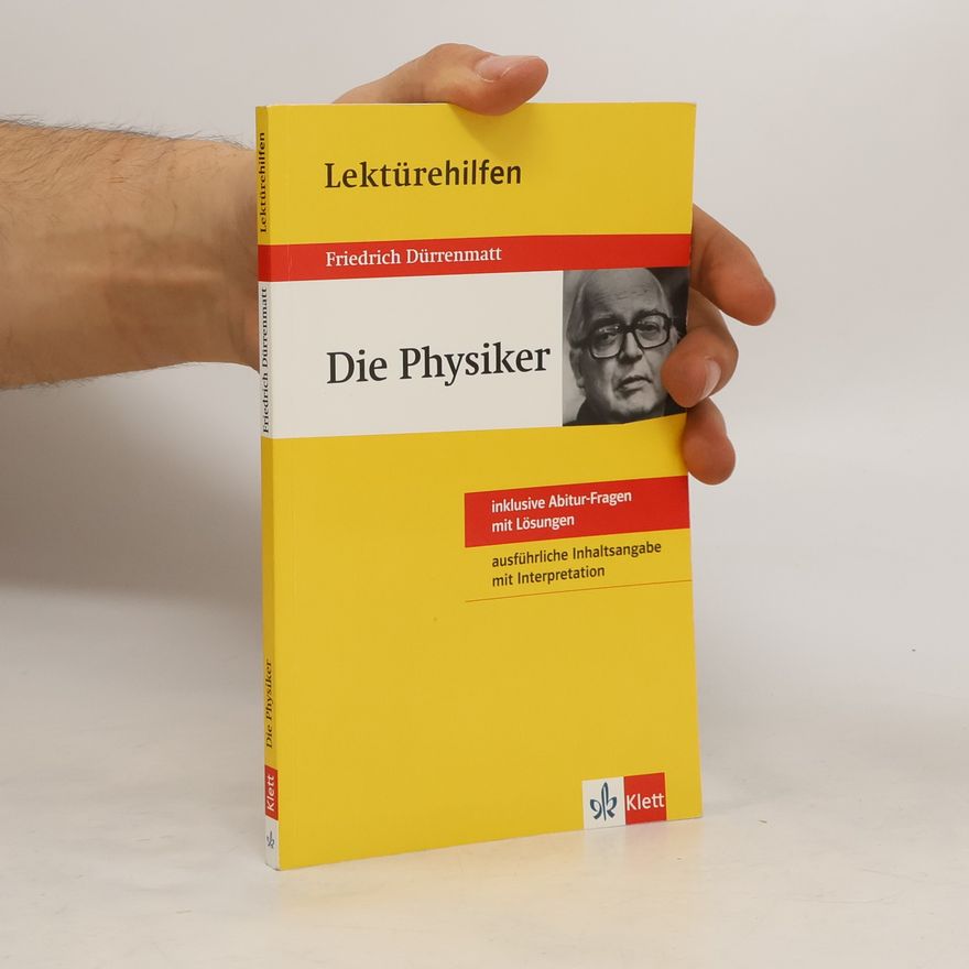 Manfred Eisenbeis Lektürehilfen Friedrich Dürrenmatt "Die Physiker"