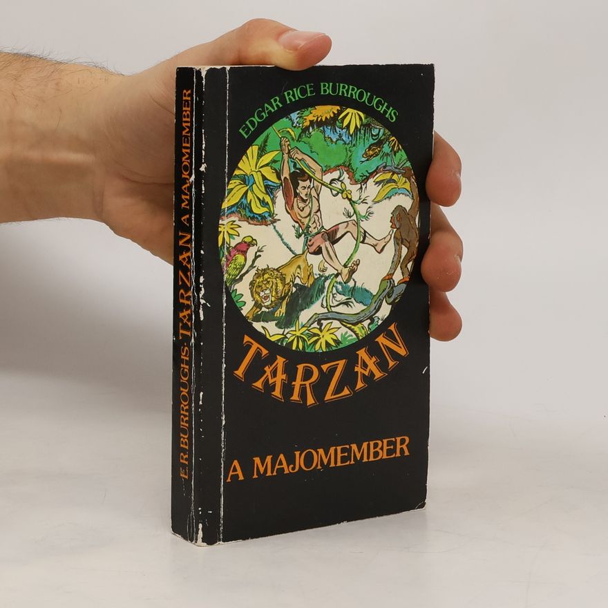 Edgar Rice Burrroughs Tarzan A Majomember