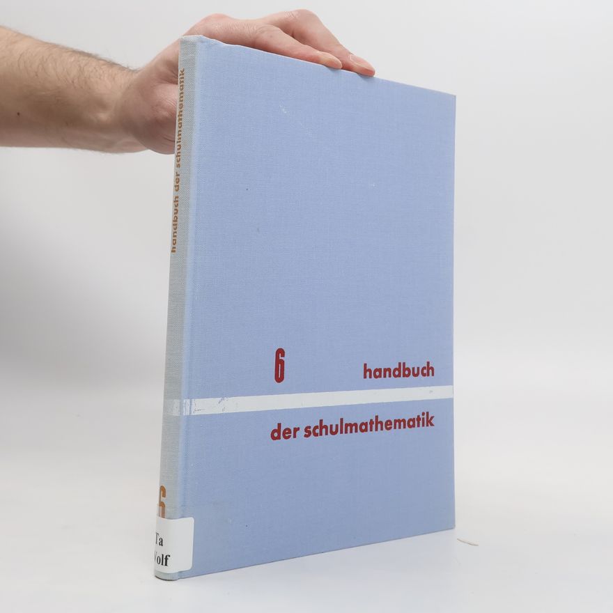 Georg Wolff Handbuch der Schulmathematik 1