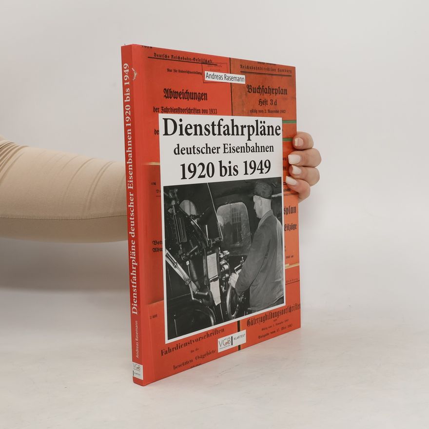 Andreas Rasemann Dienstfahrpläne Deutscher Eisenbahnen