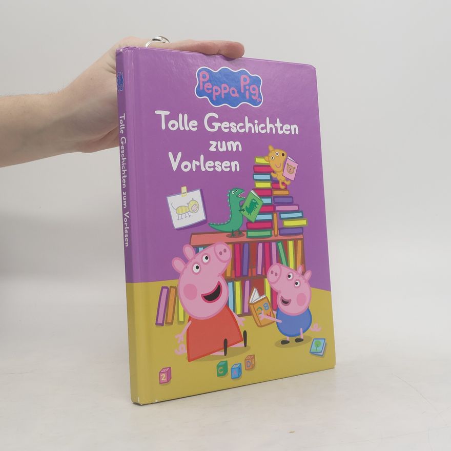 Steffi Korda Peppa Pig, Tolle Geschichten zum Vorlesen