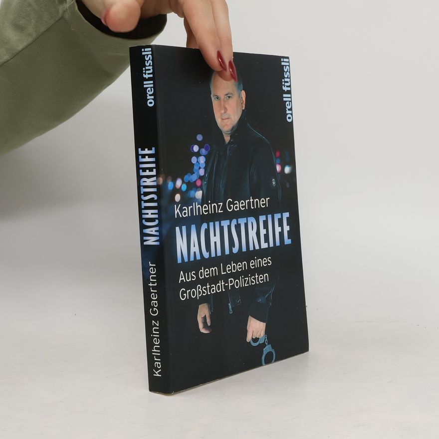 Karlheinz Gaertner Nachtstreife