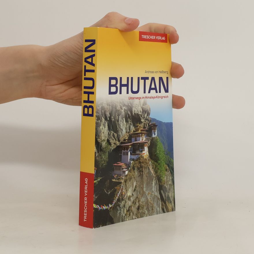 Andreas von Heßberg Bhutan