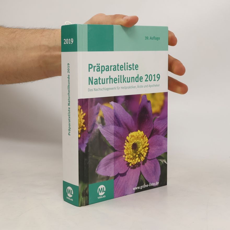 Autorenkollektiv Präparateliste Naturheilkunde 2019