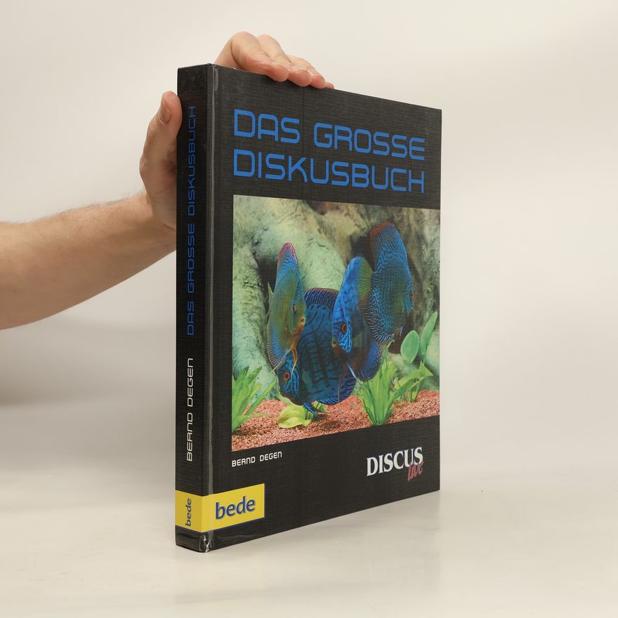 Bernd Degen Das große Diskusbuch
