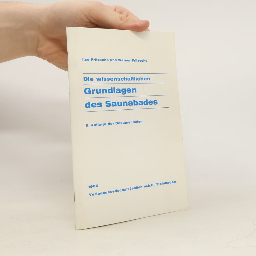 Ilse Fritzsche Die wissenschaftlichen Grundlagen des Saunabades