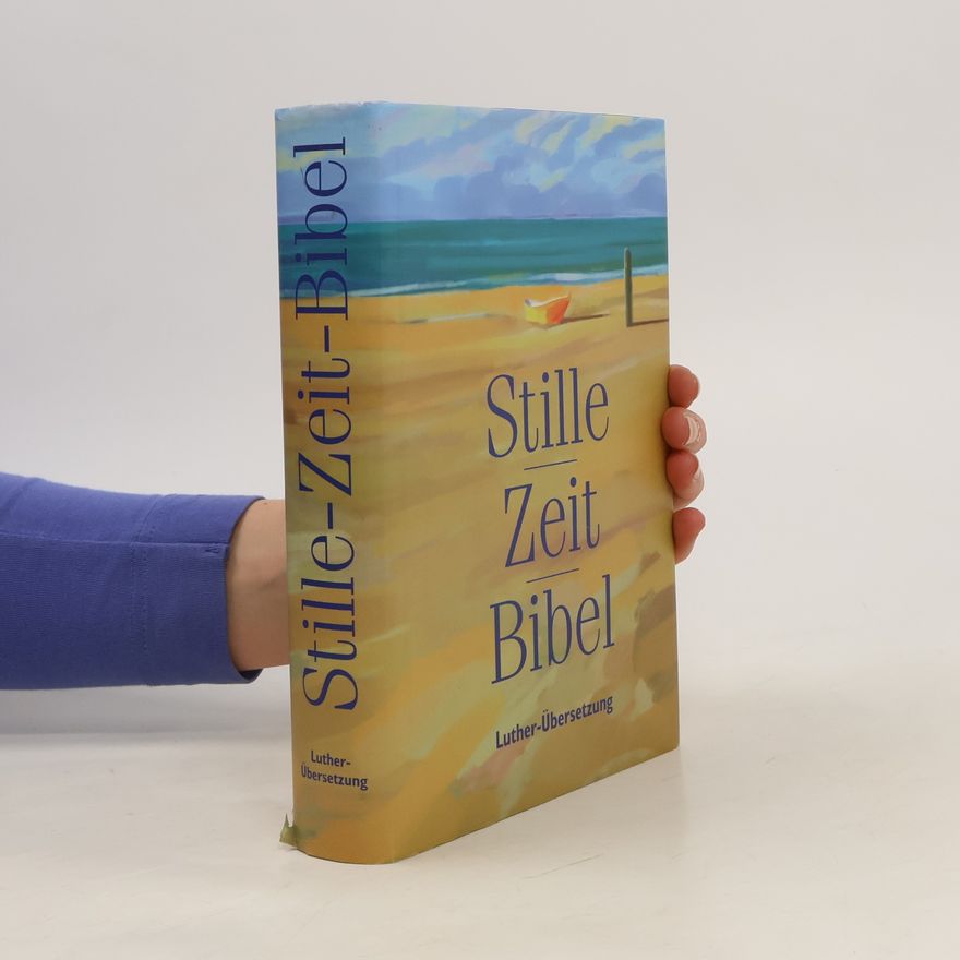 Autorenkollektiv Stille-Zeit-Bibel. Luther-Übersetzung