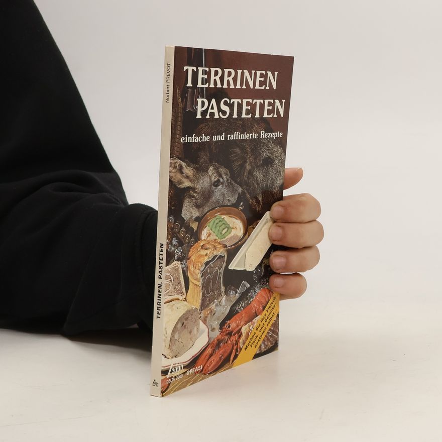 Norbert Prevot Terrinen, Pasteten