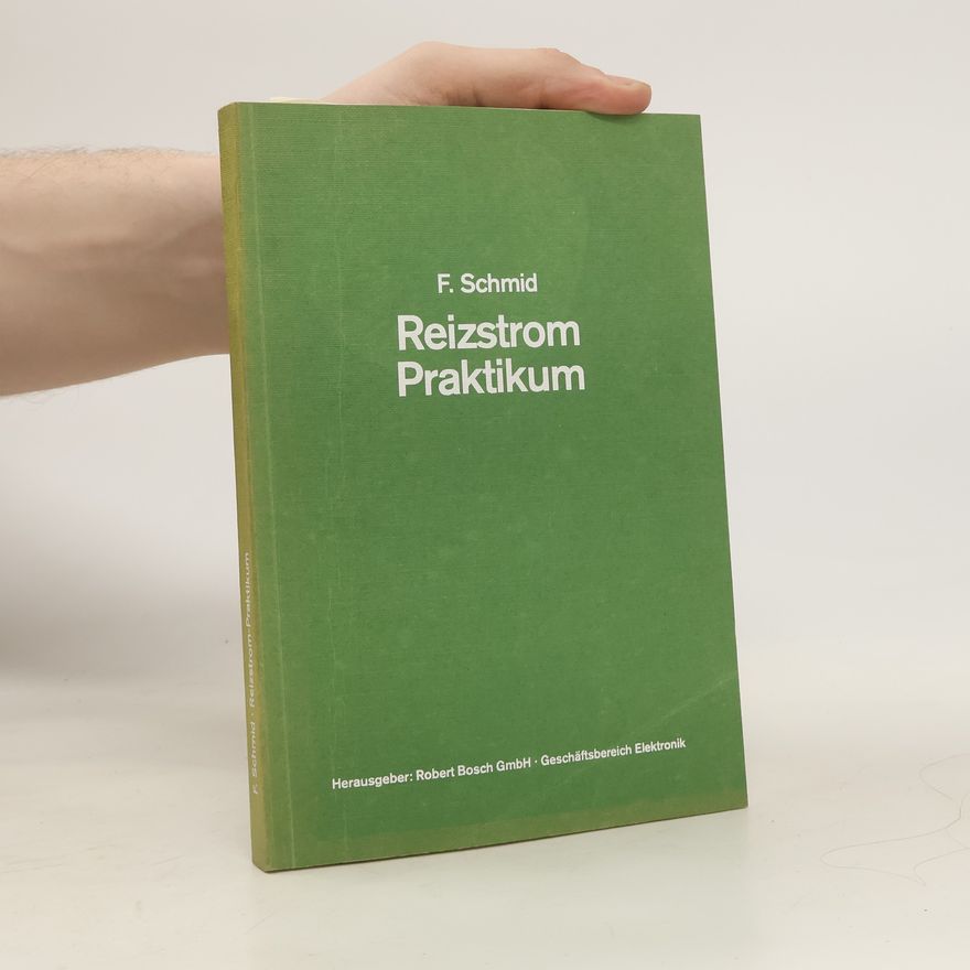 Franz Schmid Reizstrom-Praktikum