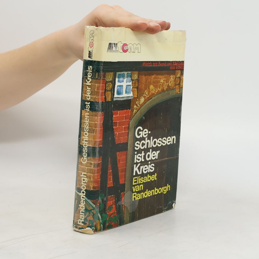 Elisabet van Randenborgh Geschlossen ist der Kreis