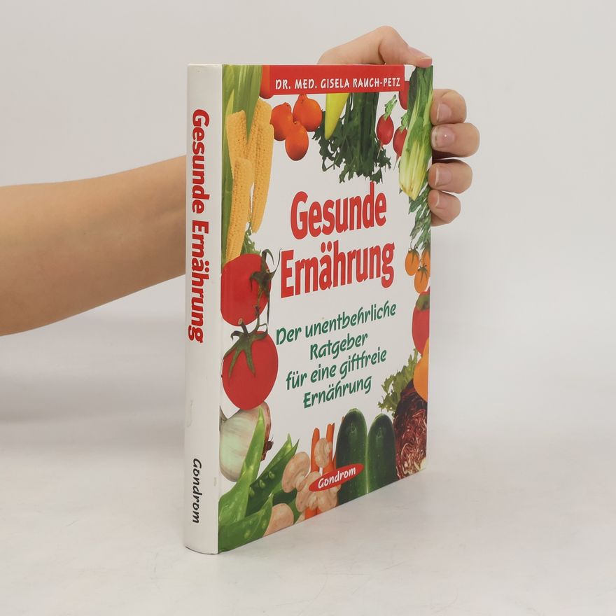 Gisela Rauch Petz Gesunde Ernährung