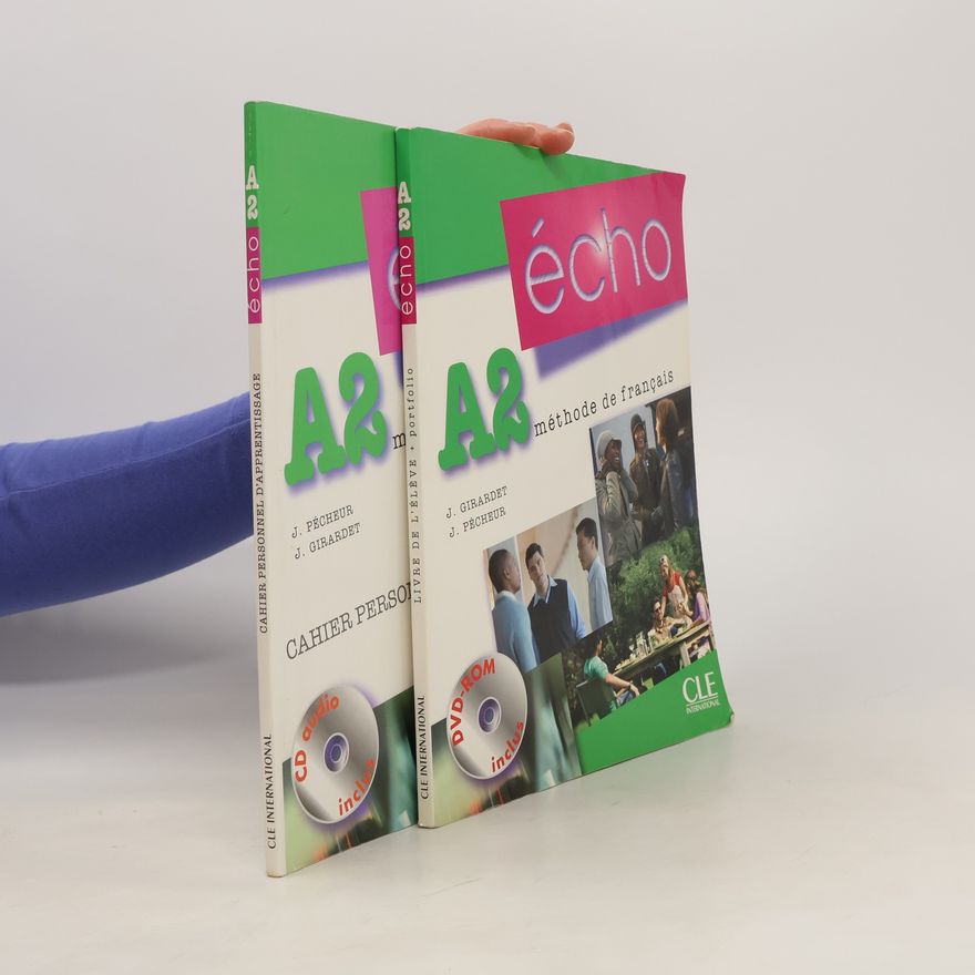 Pecheur J Écho A2 méthode de français. Cahier personnel d'apprentissage. Livre de l'éleve