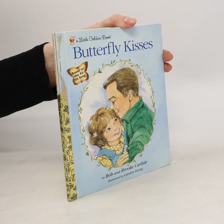 Brooke Carlisle Butterfly Kisses