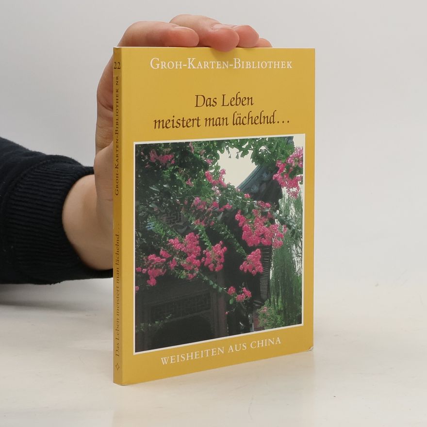 Autorenkollektiv Das Leben meistert man lächelnd ...