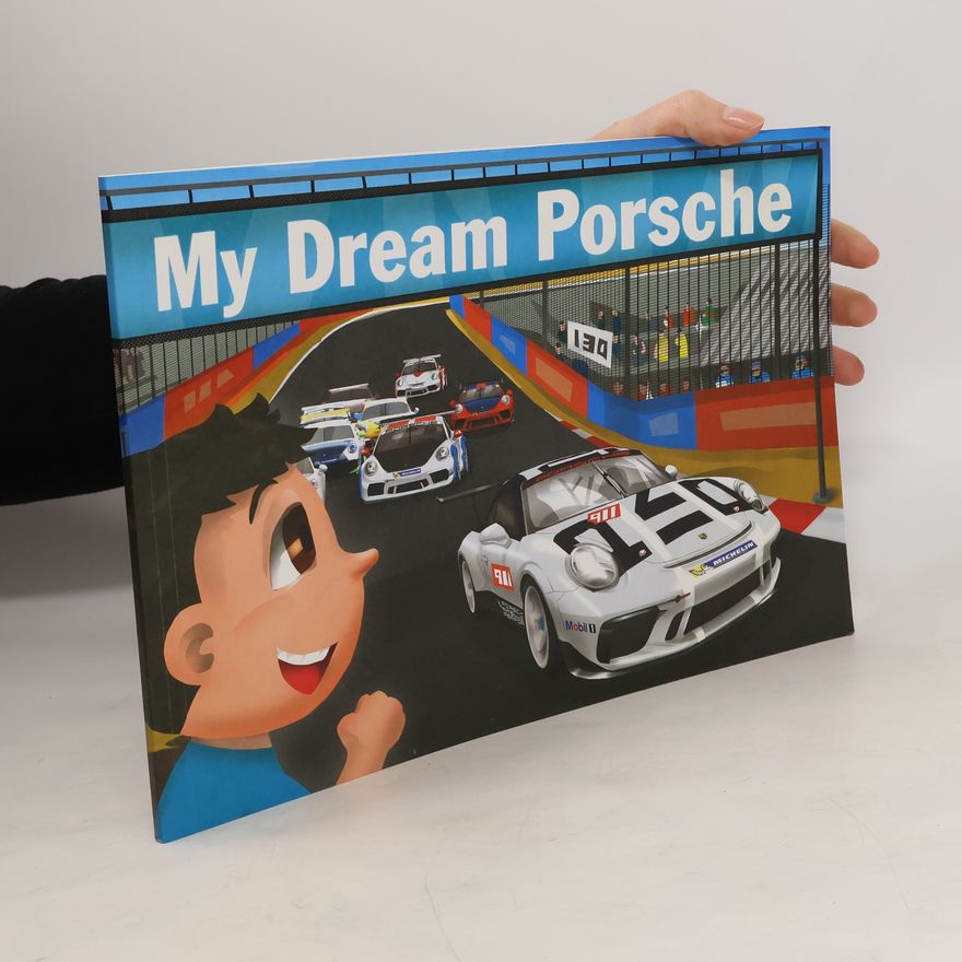 Autorenkollektiv My Dream Porsche