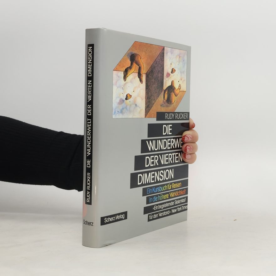 Rudy Rucker Die Wunderwelt der Vierten Dimension