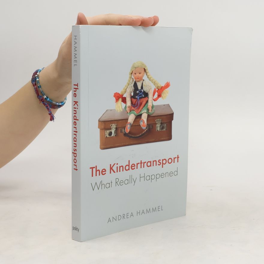 Andrea Hammel The Kindertransport