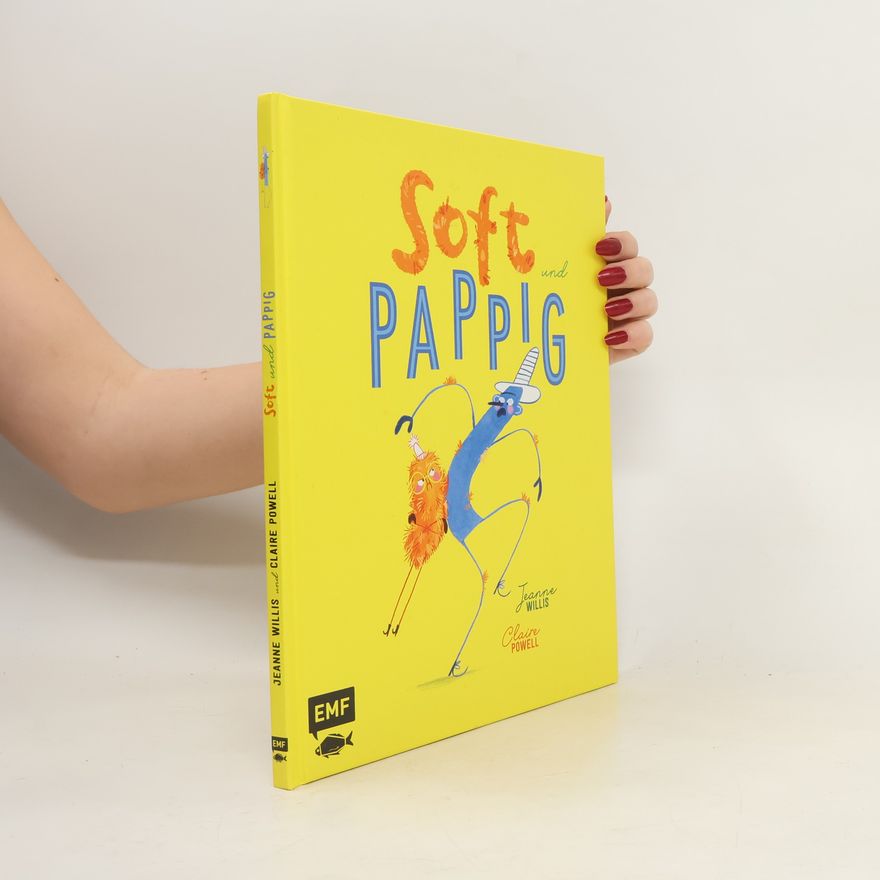 Jeanne Willis Soft und Pappig