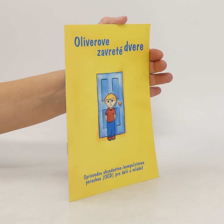 Kolektiv autorů Oliverove zavreté dvere
