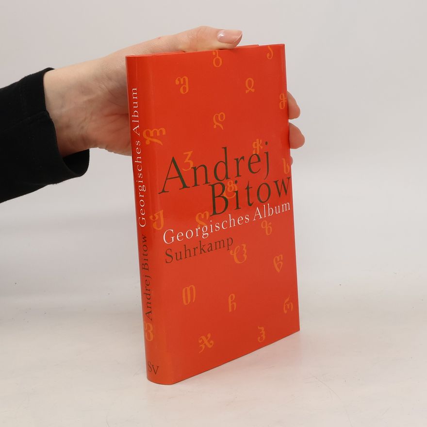 Andrej Bitov Georgisches Album