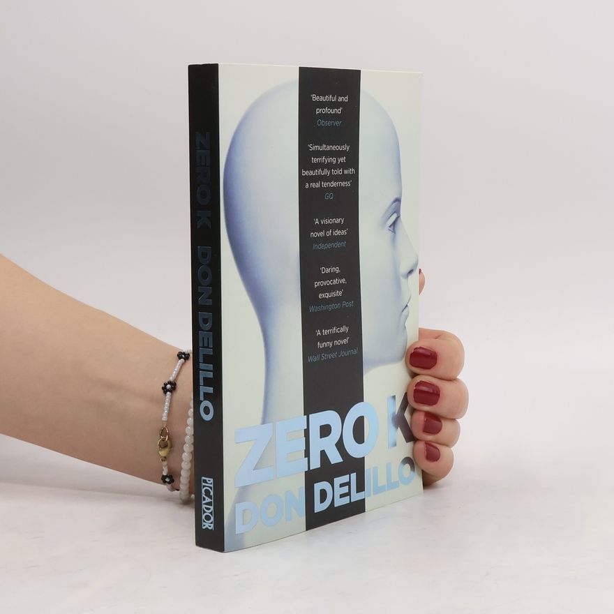 Don DeLillo Zero K