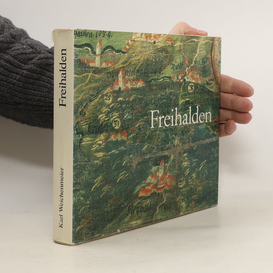 Karl Weichenmeier Freyhalden
