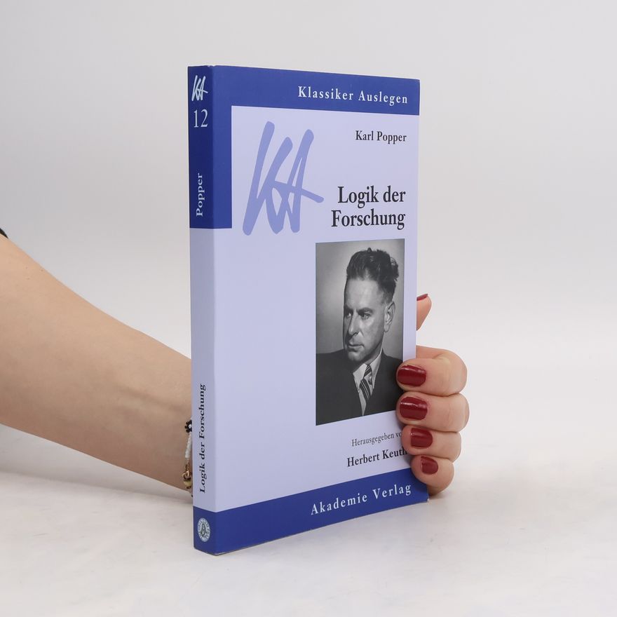 Herbert Keuth Karl Popper, Logik der Forschung