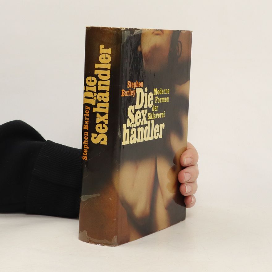 Stephen Barley Die Sexhändler