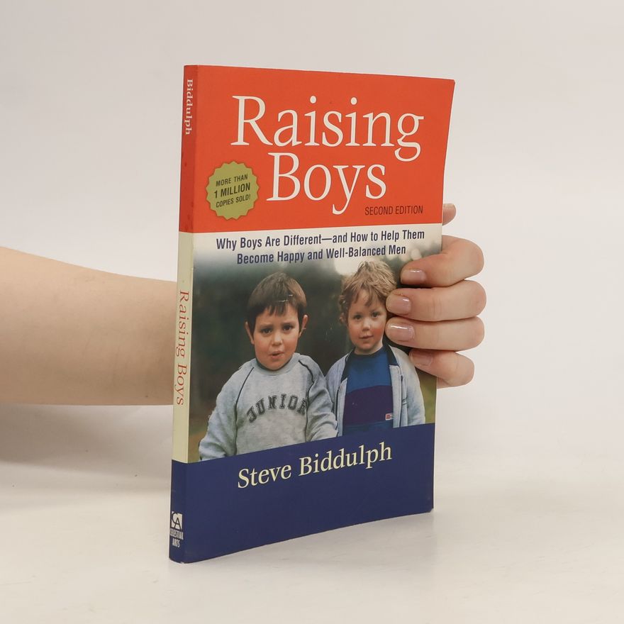 Steve Biddulph Raising Boys