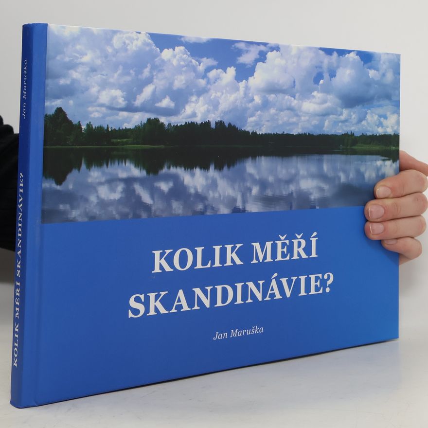 Jan Maruška  Kolik měří Skandinávie?
