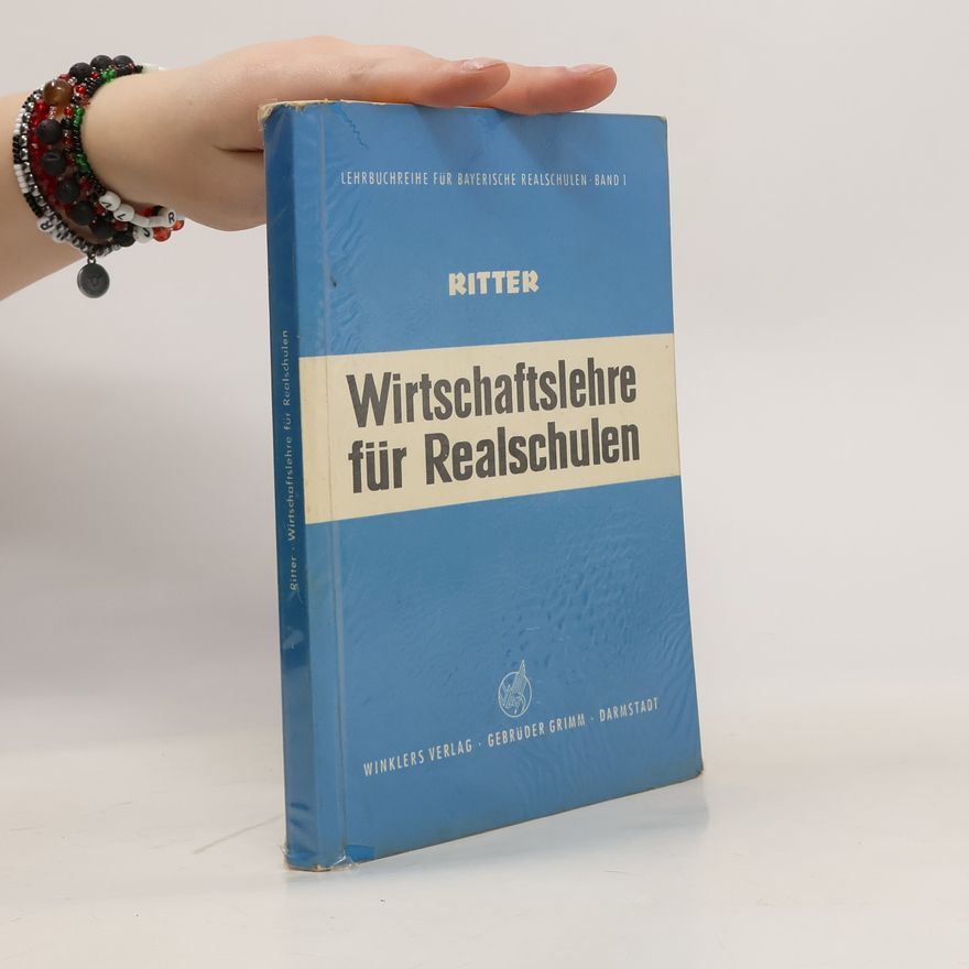 Autorenkollektiv Wirtschaftslehre für Realschulen