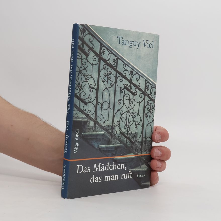 Tanguy Viel Das Mädchen, das man ruft