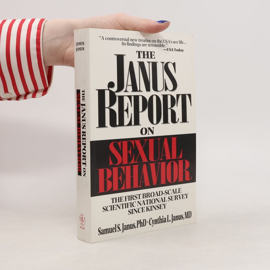 Cynthia L. Janus The Janus Report on Sexual Behavior