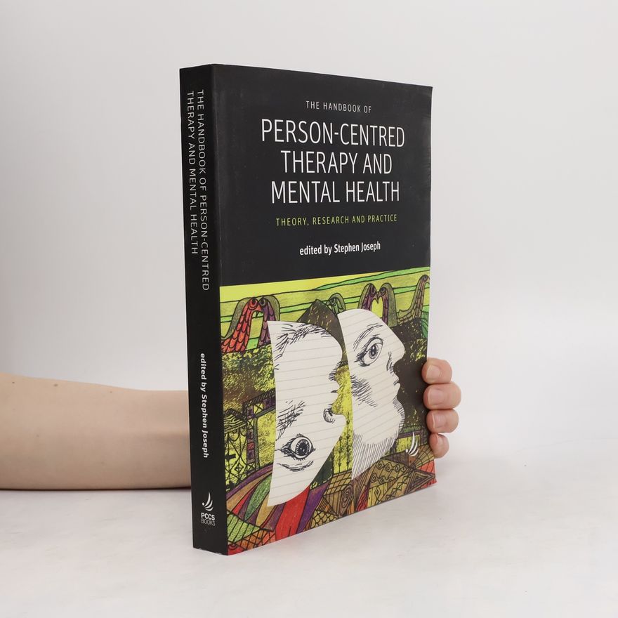 PCCS Books The Handbook of Person-Centred Therapy and Mental Health