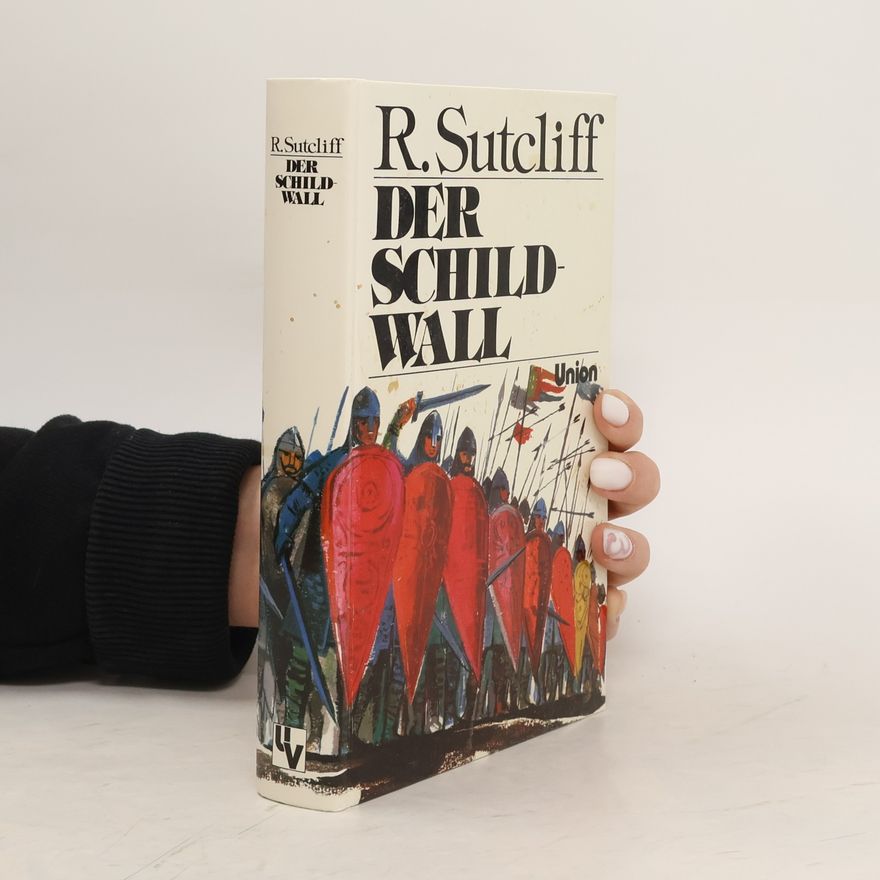 Rosemary Sutcliff Der Schildwall