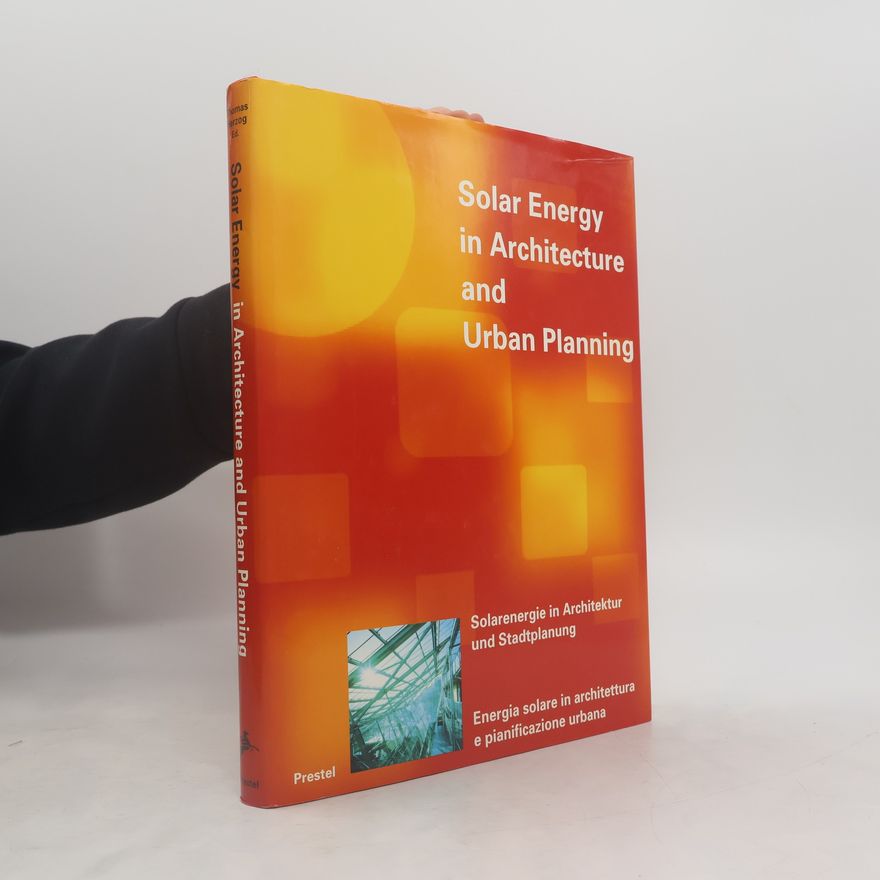 Thomas Herzog Solar energy in architecture and urban planning